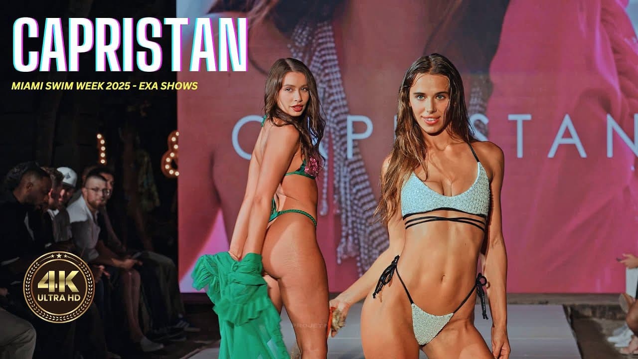 CAPRISTAN / Miami Swim Week 2025 / Exa Shows